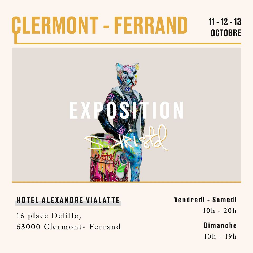 May be a graphic of text that says 'ÇLERMONT ÇLERMONT-FERRAND FERRAND 11-12-13 13 OCTOBRE Nd EXPO OSI SITION syitd ST HOTEL ALEXANDRE VIALATTE 16 place Delille, 63000 Clermont- Vendredi Vendredi-Samedi Samedi 10h 20h Ferrand Dimanche 10h 19h'