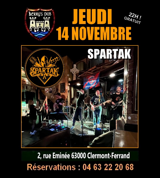 May be an image of 6 people and text that says 'KERRY'S DUB JEUDI 22H! GRATUIT 14 NOVEMBRE SPARTAK SPARTAK 2, rue Eminée 63000 Clermont-Ferrand Réservations: 04 63 0463222068 22 20 68'